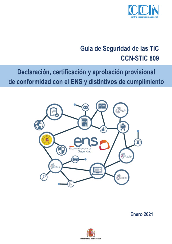 CCN-STIC-809 Declaració, certificació i aprovació provisional de conformitat amb el ENS i distintius de compliment