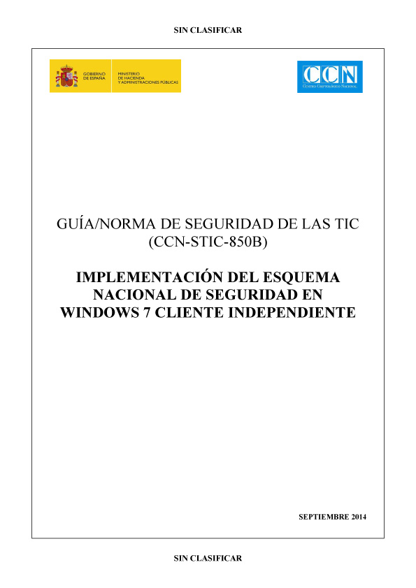 Guia-CCN-STIC-850B Implementació del ENS en Windows 7 independent_v1.0 bis