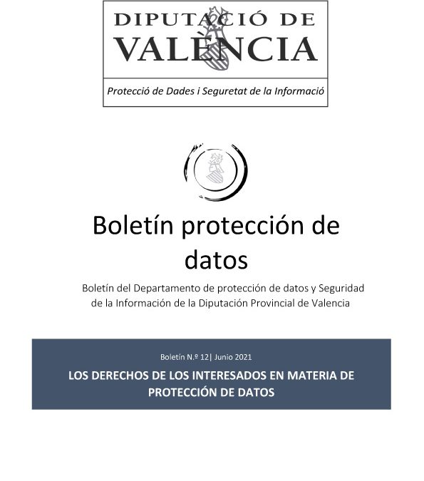 Boletín nº 12 – Los derechos de los interesados en materia de protección de datos
