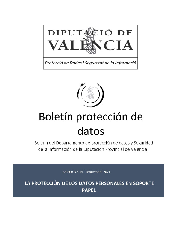 Boletín nº 15 – La protección de los datos personales en soporte papel