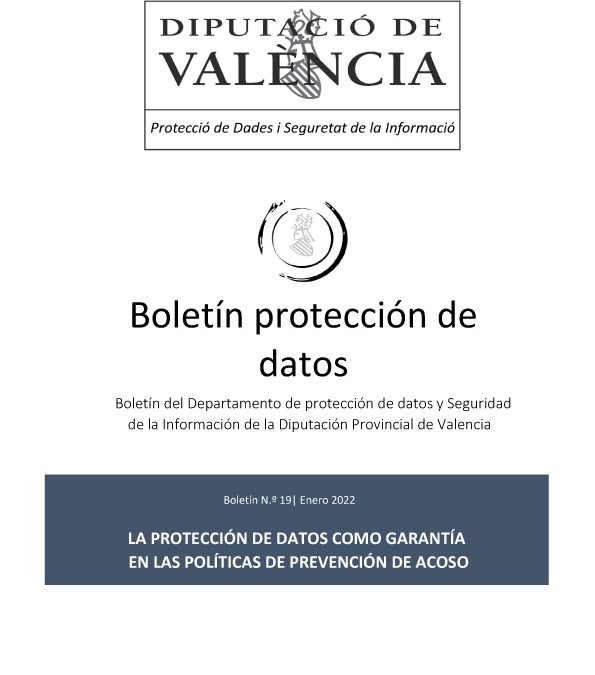 Boletín nº 19 – La Protección de Datos como garantía en las políticas de prevención del acoso
