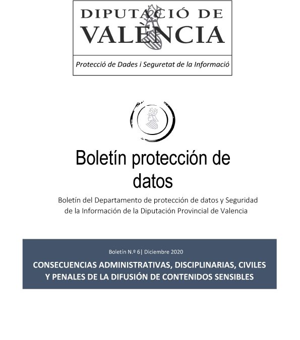 Boletín nº 6 – Consecuencias administrativas, disciplinarias, civiles y penales de la difusión de contenidos sensibles