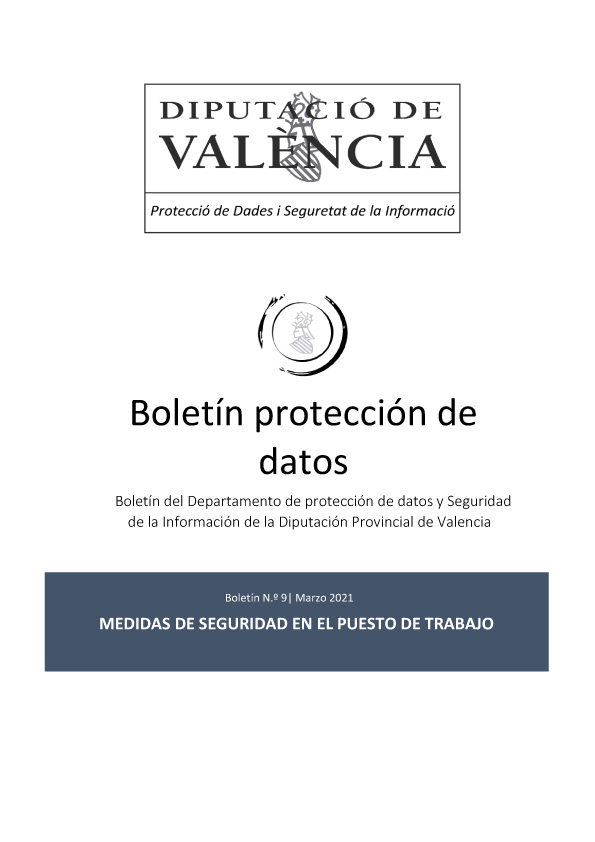 Boletín nº 9 – Medidas de seguridad en el puesto de trabajo