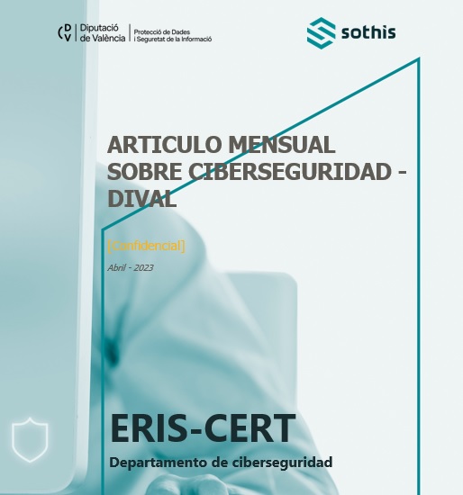 Article Mensual Sobre Ciberseguretat (Abril 2023)