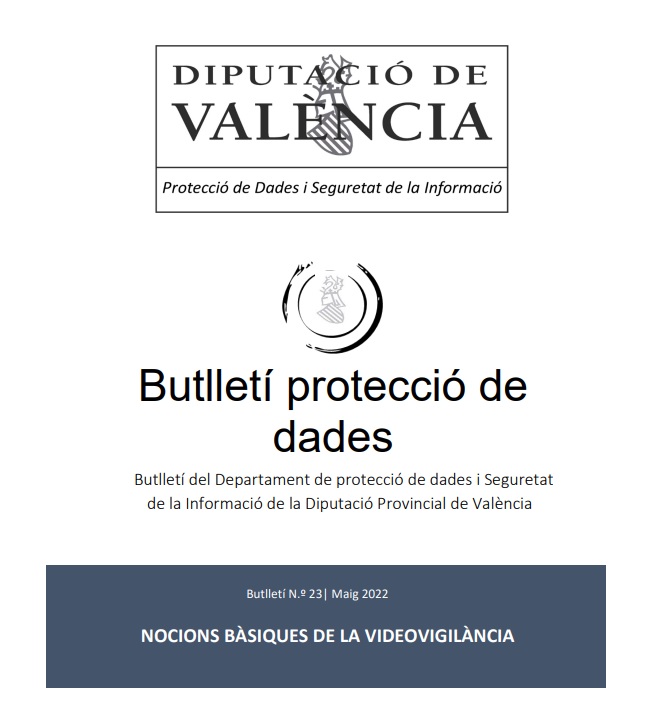 Butlletí núm. 23 – Nocions bàsiques de la videovigilància