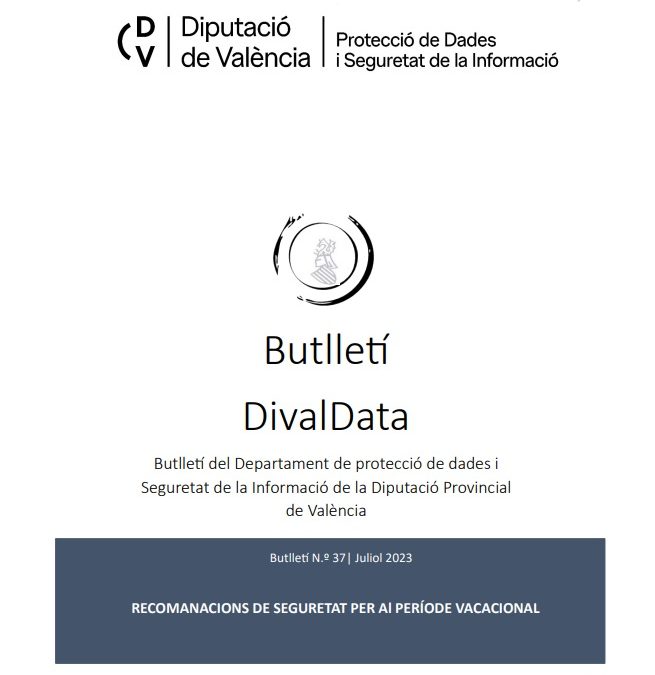 Butlletí núm. 37 – Recomanacions de seguretat per al període vacacional