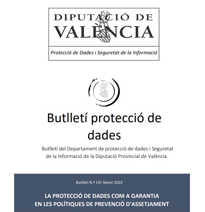 Butlletí núm. 19 – La Protecció de Dades com a garantia en les polítiques de prevenció de l’assetjament .