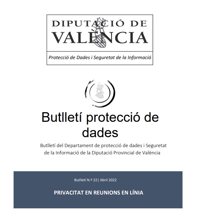 Butlletí núm. 22 – Privacitat en reunions en línia