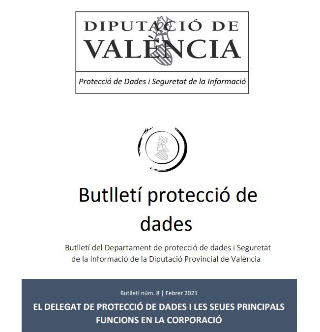 Butlletí núm. 8 – El delegat de protecció i les seues principals funcions en la Corporació