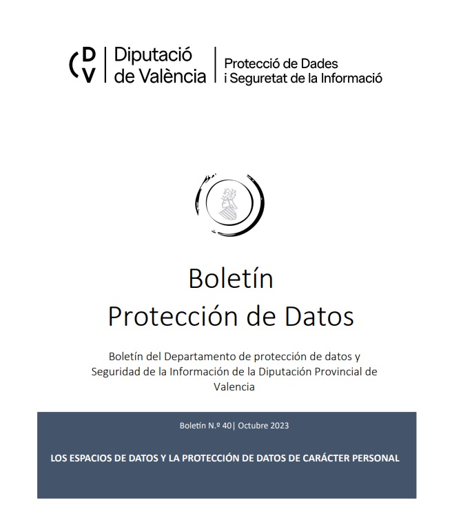 Boletín nº 40 – Los espacios de datos y la protección de datos de carácter personal